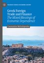 Constantine Michalopoulos: Greek Foreign Trade and Finance, Buch