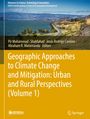 : Geographic Approaches to Climate Change and Mitigation: Urban and Rural Perspectives (Volume 1), Buch