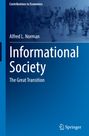 Alfred L. Norman: Informational Society, Buch