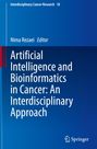 : Artificial Intelligence and Bioinformatics in Cancer: An Interdisciplinary Approach, Buch