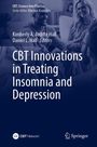 : CBT Innovations in Treating Insomnia and Depression, Buch
