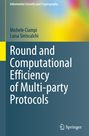 Michele Ciampi: Round and Computational Efficiency of Multi-party Protocols, Buch