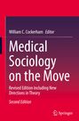 : Medical Sociology on the Move, Buch