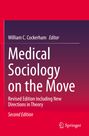 Buchtitel: "Medical Sociology on the Move". Autor: William C. Cockerham, Editor. Verlag: Springer. Illustration in Rot und Lila.