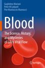 Guglielmo Mariani: Blood: The Science, History, and Mysteries of Life's Vital Flow, Buch