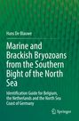 „Marine and Brackish Bryozoans from the Southern Bight of the North Sea“ von Hans De Blauwe. Grüner Hintergrund.