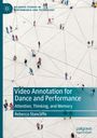 Rebecca Stancliffe: Video Annotation for Dance and Performance, Buch