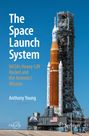 Anthony Young: The Space Launch System, Buch