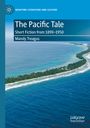 Mandy Treagus: The Pacific Tale, Buch
