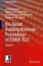 : Bio-Based Building Materials - Proceedings of ICBBM 2025, Buch