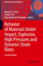 : Behavior of Materials Under Impact, Explosion, High Pressures and Dynamic Strain Rates, Buch