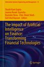: The Impact of Artificial Intelligence on Finance: Transforming Financial Technologies, Buch