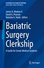 : Bariatric Surgery¿ Clerkship, Buch