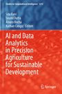 AI and Data Analytics in Precision Agriculture for Sustainable Development, Buch