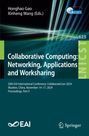 : Collaborative Computing: Networking, Applications and Worksharing, Buch