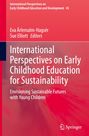 Cover in Rot mit Text: "International Perspectives on Early Childhood Education for Sustainability." Autoren: Eva Ärlemalm-Hagsér, Sue Elliott. Springer-Logo unten rechts.