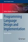 Torben Ægidius Mogensen: Programming Language Design and Implementation, Buch