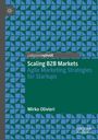 Text: "Scaling B2B Markets: Agile Marketing Strategies for Startups" von Mirko Olivieri. Geometrische Muster in Blau.