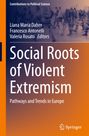 : Social Roots of Violent Extremism, Buch