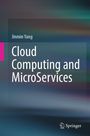 Jinmin Yang: Cloud Computing and MicroServices, Buch