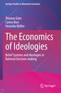 Thomas Gries: The Economics of Ideologies, Buch