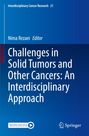 (Text) Challenges in Solid Tumors and Other Cancers: An Interdisciplinary Approach. Logo: Springer unten rechts.