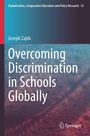 Joseph Zajda, "Overcoming Discrimination in Schools Globally", Springer-Logo unten rechts, abstrakter Hintergrund.