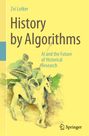 Zvi Lotker: History by Algorithms, Buch