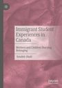 Titel: "Immigrant Student Experiences in Canada". Untertitel: "Mothers and Children Storying Belonging". Autor: Soudeh Oladi. Hintergrund in Rosa.