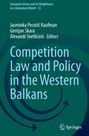 : Competition Law and Policy in the Western Balkans, Buch