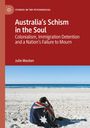 Julie Macken: Australia's Schism in the Soul, Buch