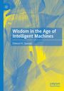„Wisdom in the Age of Intelligent Machines“, Edward H. Spence. Abstrakte blaue und gelbe Muster.
