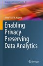 Buchcover "Enabling Privacy Preserving Data Analytics", Autor Anne V. D. M. Kayem, Springer-Logo unten rechts.