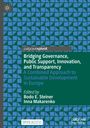 : Bridging Governance, Public Support, Innovation, and Transparency, Buch