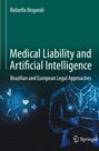 Text: "Rafaella Nogaroli, Medical Liability and Artificial Intelligence, Brazilian and European Legal Approaches." Digitale Grafik mit Arztkittel.