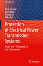 Tariq Masood: Protection of Electrical Power Transmission Systems, Buch