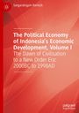 Sangaralingam Ramesh: The Political Economy of Indonesia's Economic Development, Volume I, Buch