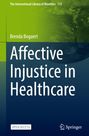 Brenda Bogaert: Affective Injustice in Healthcare, Buch