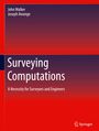Titel: "Surveying Computations", Autoren: John Walker, Joseph Awange. Subtitel: "A Necessity for Surveyors and Engineers". Roter Hintergrund.