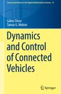 Gábor Orosz: Dynamics and Control of Connected Vehicles, Buch