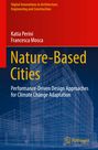 Francesca Mosca: Nature-Based Cities, Buch
