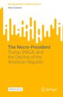 Dean Caivano: The Necro-President, Buch