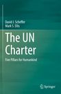 Titel: "The UN Charter: Five Pillars for Humankind". Autoren: David J. Scheffer, Mark S. Ellis. Grüner Hintergrund. Springer-Logo.