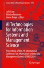 : AI Technologies for Information Systems and Management Science, Buch