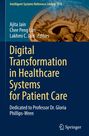 Digital Transformation in Healthcare Systems for Patient Care, Buch