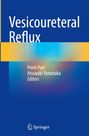 „Vesicoureteral Reflux“, Herausgeber: Prem Puri, Atsuyuki Yamataka; blaues Design mit gelben Akzenten, Springer-Logo.