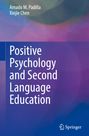 Xinjie Chen: Positive Psychology and Second Language Education, Buch