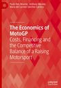 Paulo Reis Mourão: The Economics of MotoGP, Buch