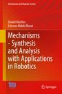 Daniel Martins: Mechanisms-Synthesis and Analysis with Applications in Robotics, Buch