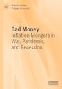 Brendan Brown: Bad Money, Buch